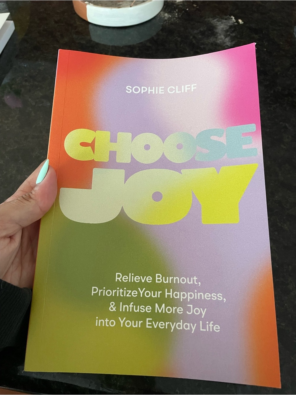 Choose Joy by Sophie Cliff — Gradient Multicolor Cover